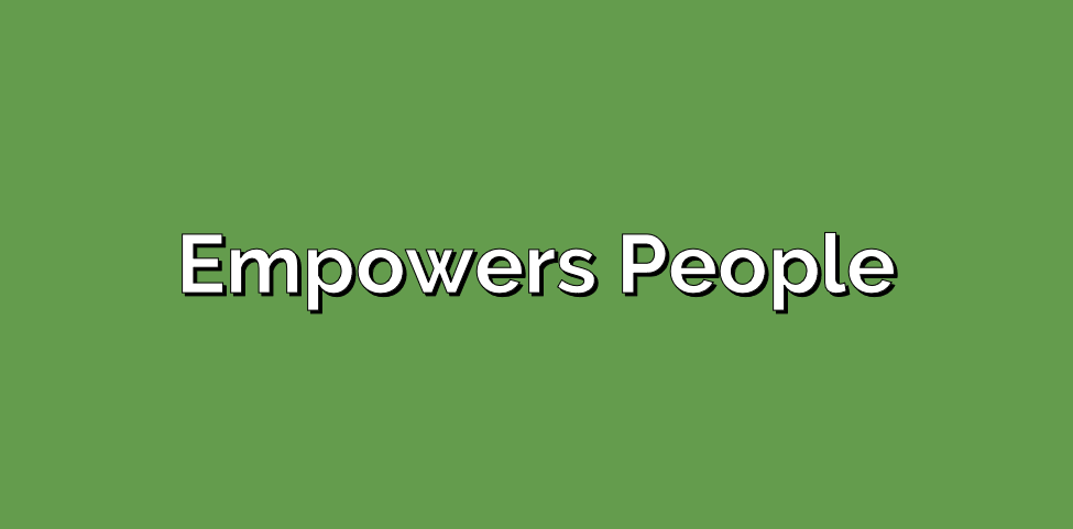 Empowers People